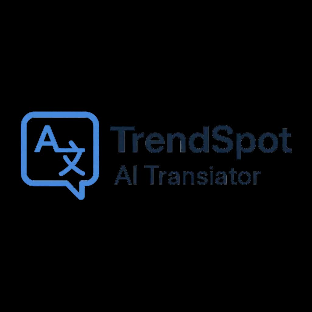 TrendSpot AI Translator
