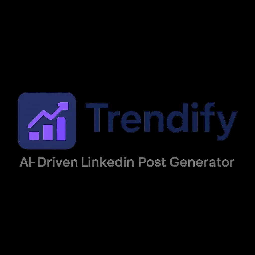Trendify: AI-Driven LinkedIn Post Generator