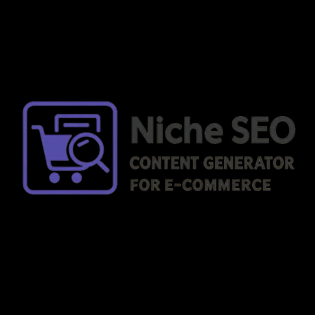 Niche SEO Content Generator for E-Commerce